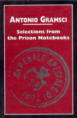 Orient Selections from the Prison Notebooks of Antonio Gramsci